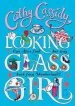 PDF Looking Glass Girl by Cathy Cassidy