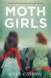 PDF Moth Girls by Anne Cassidy