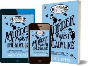 Murder Most Unladylike: A Murder Most Unladylike Mystery download free [PDF and Ebook] by Robin Stevens year 2016