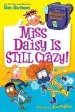 PDF My Weirdest School #5: Miss Daisy is Still Crazy! by Dan Gutman