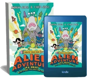 Create Your own Alien Adventure download free [PDF and Ebook] by Chris Judge year 2016
