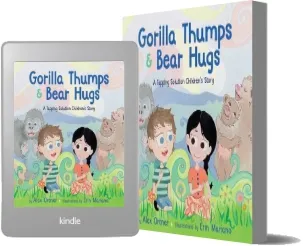 Gorilla Thumps and Bear Hugs: A Tapping Solution Children'S Story download free [PDF and Ebook] by Alex Ortner year 2016