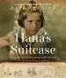 PDF Hana'S Suitcase: The Quest to Solve a Holocaust Mystery by Karen Levine