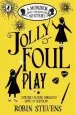 PDF Jolly Foul Play: A Murder Most Unladylike Mystery by Robin Stevens