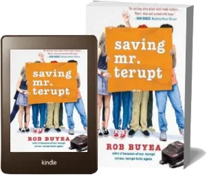 Saving mr. Terupt download free [PDF and Ebook] by Rob Buyea year 2016