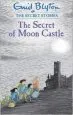 PDF Secret Stories: The Secret of Moon Castle by Enid Blyton