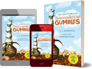 The Adventures of Bottersnikes and Gumbles download free [PDF and Ebook] by S.A. Wakefield year 2016