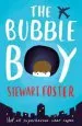 PDF The Bubble boy by Stewart Foster