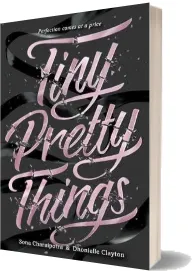 Tiny Pretty Things download free [PDF and Ebook] by Sona Charaipotra year 2016
