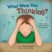 PDF What Were you Thinking?: A Story About Learning to Control Your Impulses by Bryan Smith