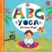 PDF Abc for me: Abc Yoga: Join us and the Animals out in Nature and Learn Some Yoga! by Christiane Engel