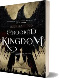 Crooked Kingdom: A Sequel to six of Crows download free [PDF and Ebook] by Leigh Bardugo year 2016