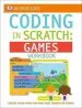 PDF Dk Workbooks: Coding in Scratch: Games Workbook by Jon Woodcock