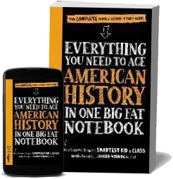 Everything you Need to ace American History in one big fat Notebook: The Complete Middle School Study Guide download free [PDF and Ebook] by Workman Publishing year 2016