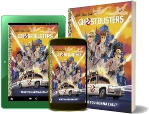 Ghostbusters: Who you Gonna Call? download free [PDF and Ebook] by John Sazaklis year 2016