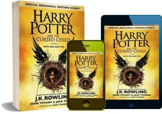 Harry Potter and the Cursed Child - Parts i & ii: The Official Script Book of the Original West end Production download free [PDF and Ebook] by J. K. Rowling year 2016