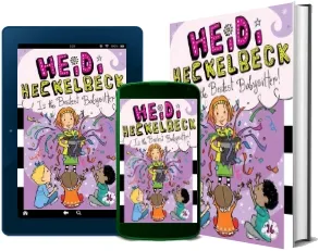 Heidi Heckelbeck is the Bestest Babysitter! download free [PDF and Ebook] by Wanda Coven year 2016