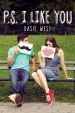PDF P.S. i Like you by Kasie West
