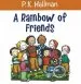 PDF Rainbow of Friends by P. K. Hallinan