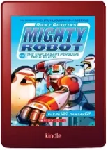 Ricky Ricotta'S Mighty Robot vs the Un-Pleasant Penguins From Pluto download free [PDF and Ebook] by Dav Pilkey year 2016