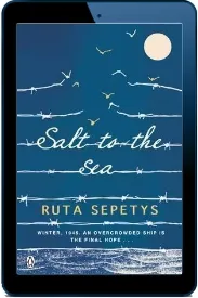 Salt to the sea download free [PDF and Ebook] by Ruta Sepetys year 2016