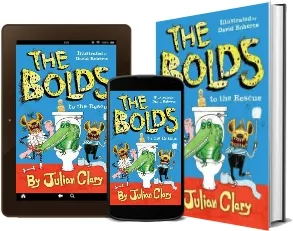 The Bolds to the Rescue download free [PDF and Ebook] by Julian Clary year 2016