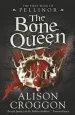 PDF The Bone Queen by Alison Croggon