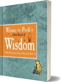 Winnie-The-Pooh'S Little Book of Wisdom download free [PDF and Ebook] by A. A. Milne year 2016