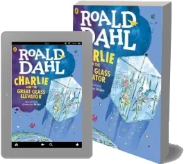 Charlie and the Great Glass Elevator download free [PDF and Ebook] by Roald Dahl year 2016