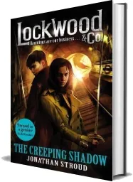 Lockwood & co: The Creeping Shadow download free [PDF and Ebook] by Jonathan Stroud year 2016