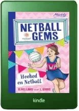 Netball Gems 1: Hooked on Netball download free [PDF and Ebook] by Bernadette Hellard year 2016