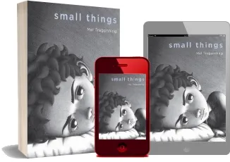 Small Things download free [PDF and Ebook] by Mel Tregonning year 2016