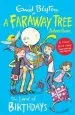 PDF The Land of Birthdays: A Faraway Tree Adventure by Enid Blyton