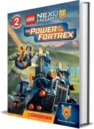The Power of the Fortrex (Scholastic Reader, Level 2: Lego Nexo Knights) download free [PDF and Ebook] by Scholastic year 2016