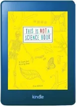 This is not a Science Book: A Smart art Activity Book download free [PDF and Ebook] by Clive Gifford year 2016