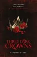 PDF Three Dark Crowns by Kendare Blake