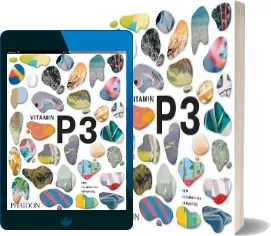 Vitamin p3: New Perspectives in Painting download free [PDF and Ebook] by Phaidon Editors year 2016