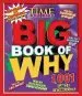 PDF Big Book of why Revised and Updated: 1,001 Facts Kids Want to Know by Kids For Time Of Editors