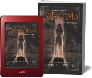 Catacomb download free [PDF and Ebook] by Madeleine Roux year 2016