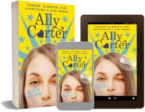 Embassy Row: See how They run: Book 2 download free [PDF and Ebook] by Ally Carter year 2016
