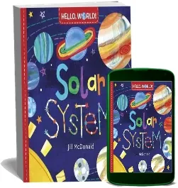 Hello, World! Solar System download free [PDF and Ebook] by Jill Mcdonald year 2016