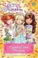 PDF Secret Kingdom: Candy Cove Pirates: Special 6 by Rosie Banks