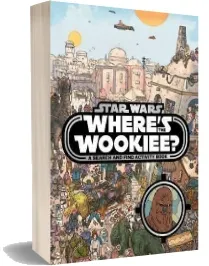Star Wars: Where'S the Wookiee? Search and Find Book download free [PDF and Ebook] by Lucasfilm Ltd year 2016