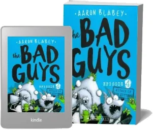 The bad Guys Episode 4: Attack of the Zittens download free [PDF and Ebook] by Aaron Blabey year 2016