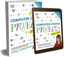 Computer Coding Projects for Kids: A Step-By-Step Visual Guide to Creating Your own Scratch Projects download free [PDF and Ebook] by Carol Vorderman year 2016
