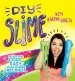 PDF Diy Slime: Packed With Cool, Easy, Make-At-Home Recipes! by Karina Garcia