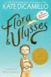PDF Flora & Ulysses: The Illuminated Adventures by Dicamillo Kate