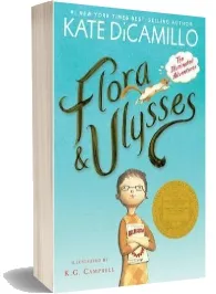 Flora & Ulysses: The Illuminated Adventures download free [PDF and Ebook] by Dicamillo Kate year 2016