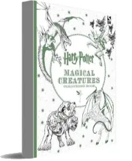 Harry Potter Magical Creatures Colouring Book download free [PDF and Ebook] by Not Available year 2016