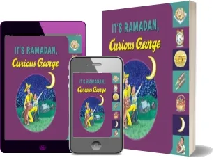 It'S Ramadan, Curious George download free [PDF and Ebook] by H. A. Rey year 2016